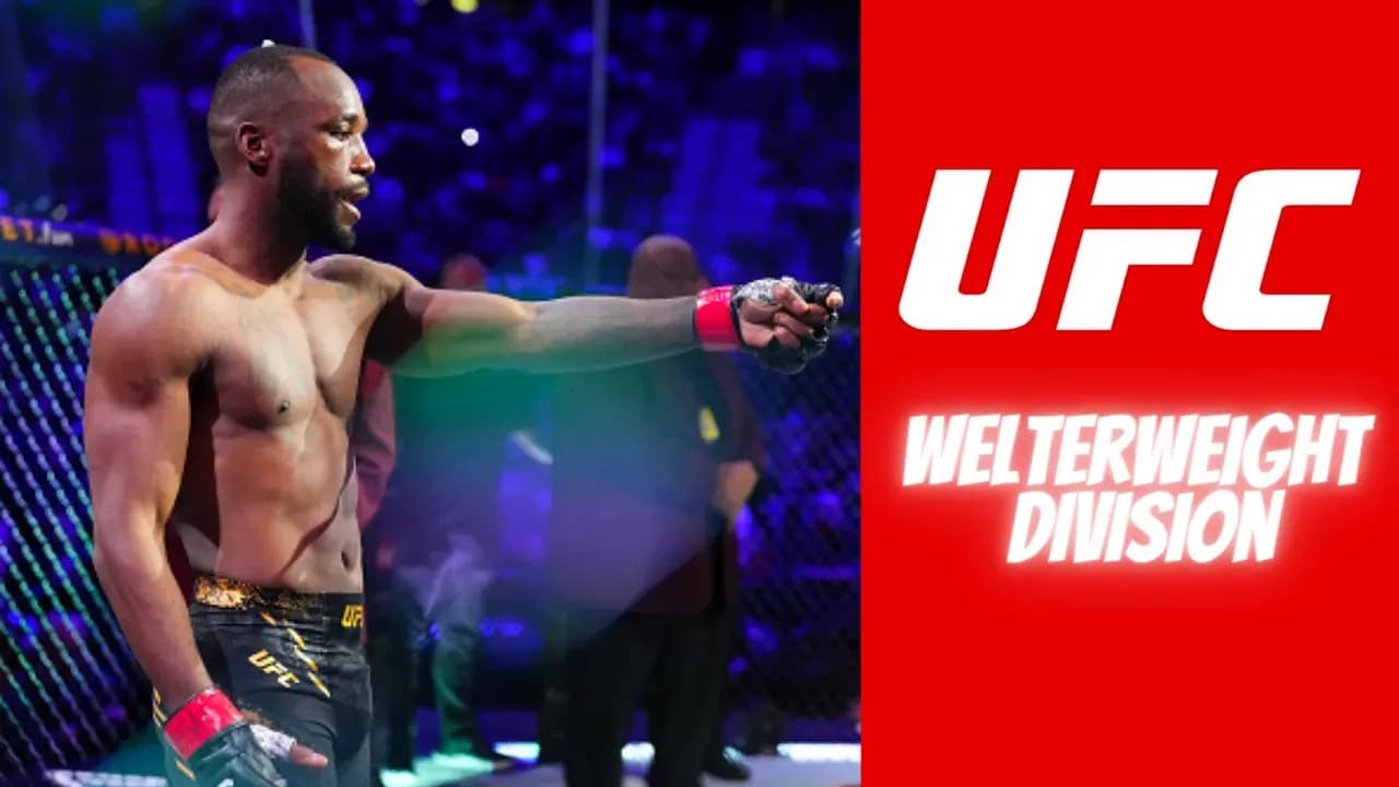 UFC Welterweight division getting shot by Leon Edwards