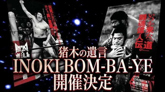 Inoki Bom-Ba-Ye 2022