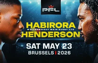 PFL Brussels: Habirora vs. Henderson