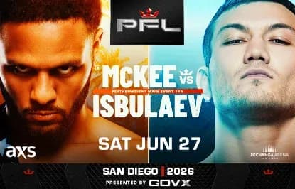 PFL San Diego: McKee vs. Isbulaev