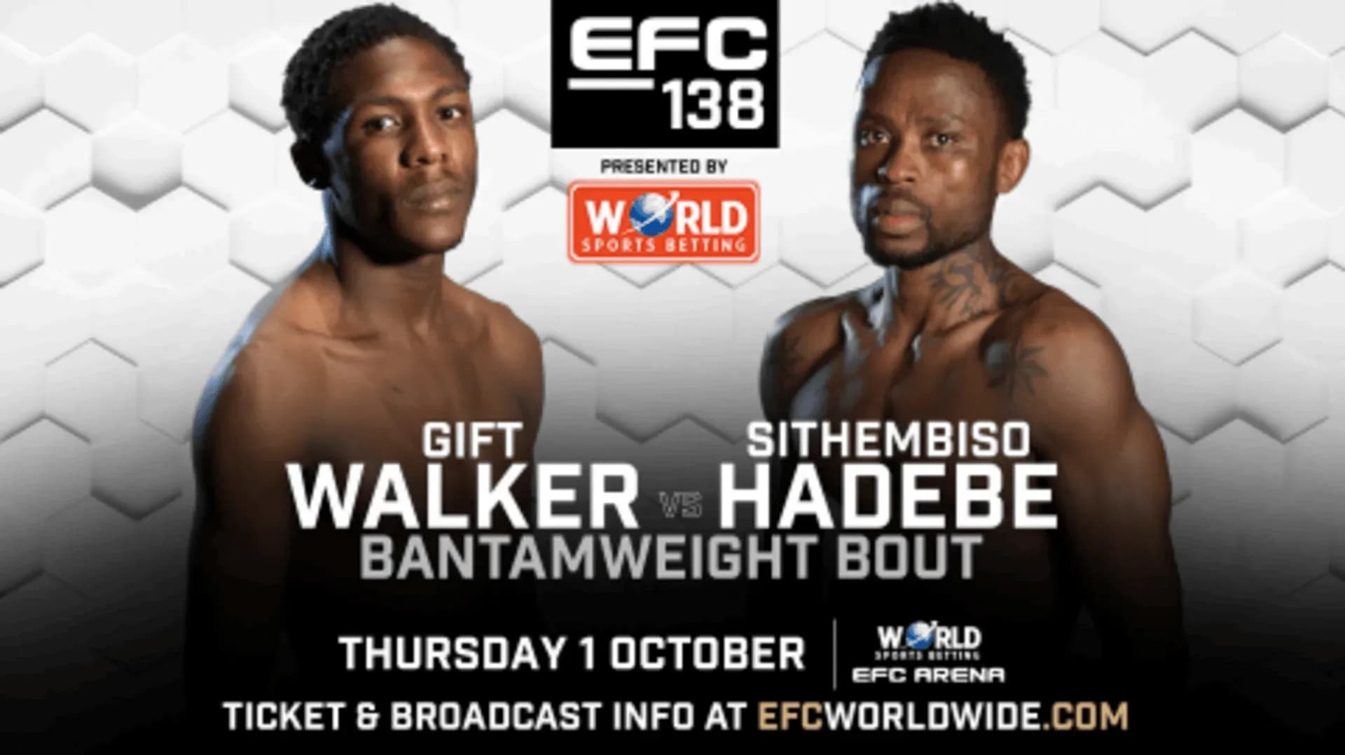 EFC 138 graphic of Gift Walker vs. Sithembiso Hadebe's bantamweight bout