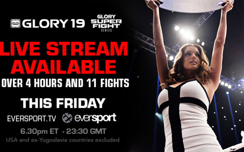 Image for Watch GLORY 19 on MMASucka.com this Friday at 3:30pm PT/6:30pm ET