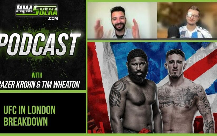 Image for UFC London Preview, Podcast, Predictions and More