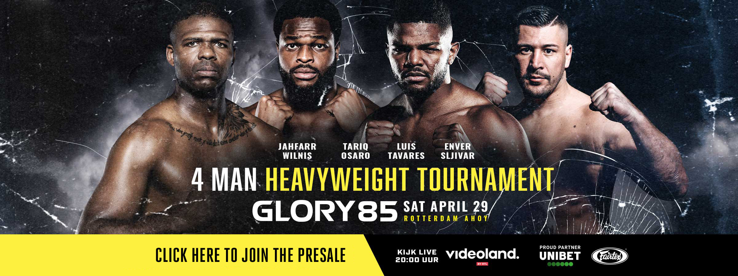 GLORY 85 APRIL 29 FOUR MAN TOURNAMENT