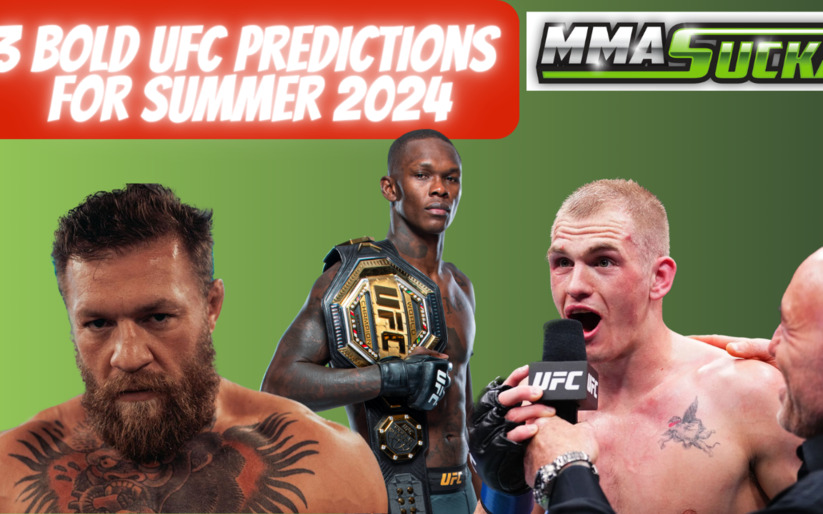 Image for 3 Bold UFC Predictions for Summer 2024