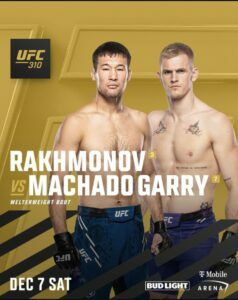 Ian Machado Garry vs Shavkat Rakhmonov At UFC 310