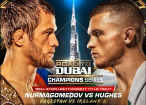 Bellator ‘Road To Dubai: Champions Series’ Main Card Confirmed